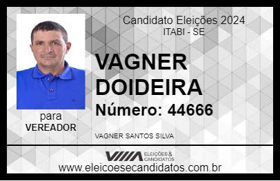 Candidato VAGNER DOIDEIRA 2024 - ITABI - Eleições