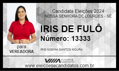 Candidato IRIS DE FULÔ 2024 - NOSSA SENHORA DE LOURDES - Eleições