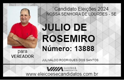 Candidato JULIO DE ROSEMIRO 2024 - NOSSA SENHORA DE LOURDES - Eleições