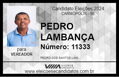 Candidato PEDRO LAMBANÇA 2024 - CARMÓPOLIS - Eleições