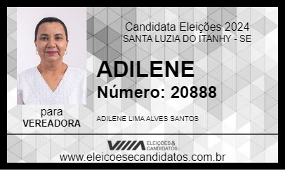 Candidato ADILENE 2024 - SANTA LUZIA DO ITANHY - Eleições