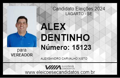 Candidato ALEX DENTINHO 2024 - LAGARTO - Eleições