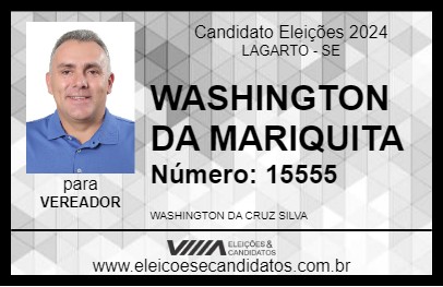 Candidato WASHINGTON DA MARIQUITA 2024 - LAGARTO - Eleições