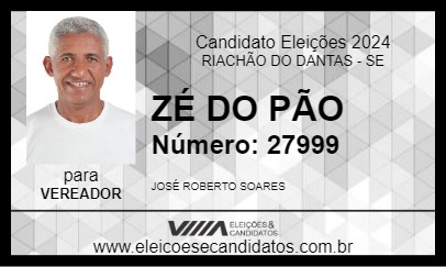 Candidato ZÉ DO PÃO 2024 - RIACHÃO DO DANTAS - Eleições