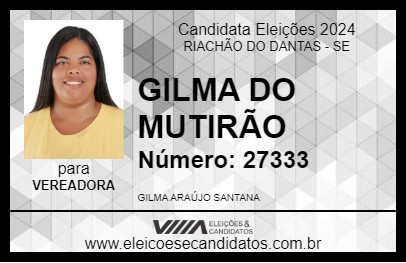 Candidato GILMA DO MUTIRÃO 2024 - RIACHÃO DO DANTAS - Eleições