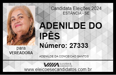 Candidato ADENILDE DO  IPÊS 2024 - ESTÂNCIA - Eleições