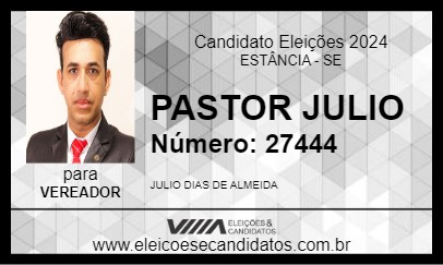 Candidato PASTOR JULIO 2024 - ESTÂNCIA - Eleições