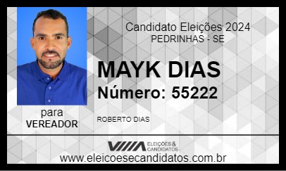 Candidato MAYK DIAS 2024 - PEDRINHAS - Eleições