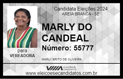 Candidato MARLY DO CANDEAL 2024 - AREIA BRANCA - Eleições