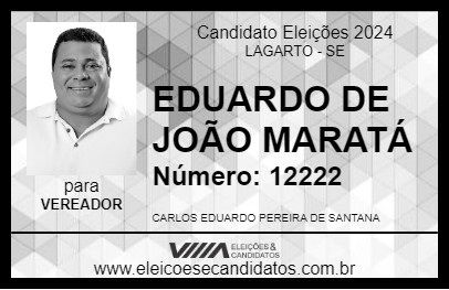 Candidato EDUARDO DE JOÃO MARATÁ 2024 - LAGARTO - Eleições