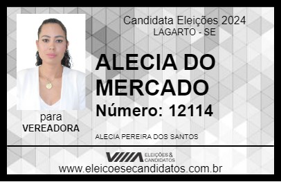 Candidato ALECIA DO MERCADO 2024 - LAGARTO - Eleições