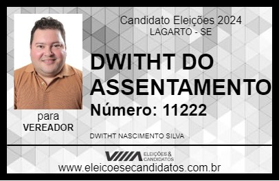 Candidato DWITHT DO ASSENTAMENTO 2024 - LAGARTO - Eleições