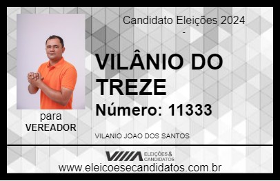 Candidato VILÂNIO DO TREZE 2024 - LAGARTO - Eleições