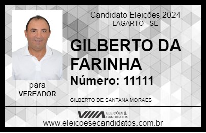 Candidato GILBERTO DA FARINHA  2024 - LAGARTO - Eleições