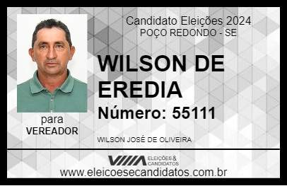 Candidato WILSON DE EREDIA 2024 - POÇO REDONDO - Eleições