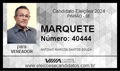 Candidato MARQUETE 2024 - PINHÃO - Eleições