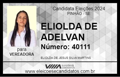 Candidato ELIOLDA DE ADELVAN 2024 - PINHÃO - Eleições