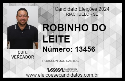 Candidato ROBINHO DO LEITE 2024 - RIACHUELO - Eleições