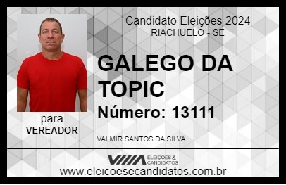 Candidato GALEGO DA TOPIC 2024 - RIACHUELO - Eleições