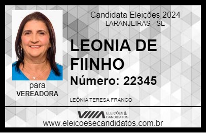 Candidato LEONIA DE FIINHO 2024 - LARANJEIRAS - Eleições