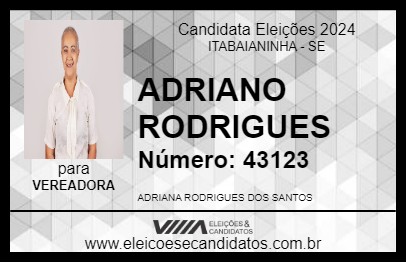 Candidato ADRIANA RODRIGUES 2024 - ITABAIANINHA - Eleições