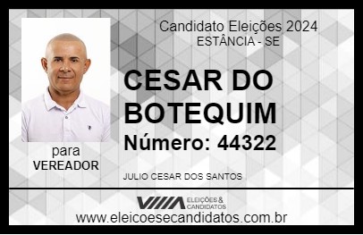 Candidato CESAR DO BOTEQUIM 2024 - ESTÂNCIA - Eleições