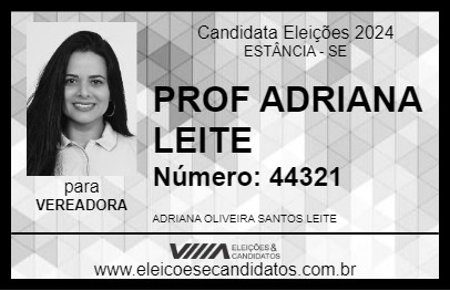 Candidato PROF ADRIANA LEITE 2024 - ESTÂNCIA - Eleições