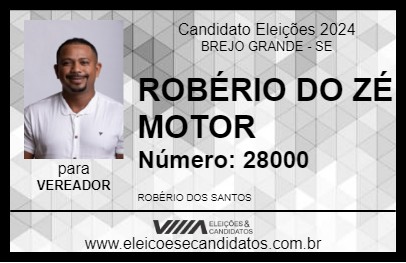 Candidato ROBÉRIO DO ZÉ MOTOR          2024 - BREJO GRANDE - Eleições