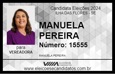 Candidato MANUELA PEREIRA 2024 - ILHA DAS FLORES - Eleições