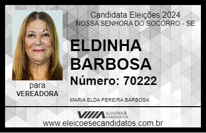 Candidato ELDINHA BARBOSA 2024 - NOSSA SENHORA DO SOCORRO - Eleições