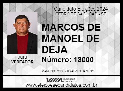 Candidato MARCOS DE MANOEL DE DEJA 2024 - CEDRO DE SÃO JOÃO - Eleições