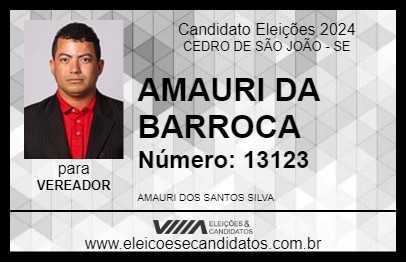 Candidato AMAURI DA BARROCA 2024 - CEDRO DE SÃO JOÃO - Eleições