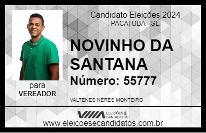 Candidato NOVINHO DA SANTANA 2024 - PACATUBA - Eleições