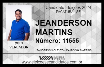 Candidato JEANDERSON MARTINS 2024 - PACATUBA - Eleições