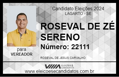 Candidato ROSEVAL DE ZÉ SERENO 2024 - LAGARTO - Eleições