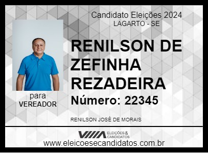 Candidato RENILSON DE ZEFINHA REZADEIRA 2024 - LAGARTO - Eleições