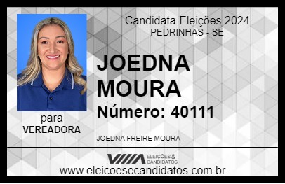 Candidato JOEDNA MOURA 2024 - PEDRINHAS - Eleições