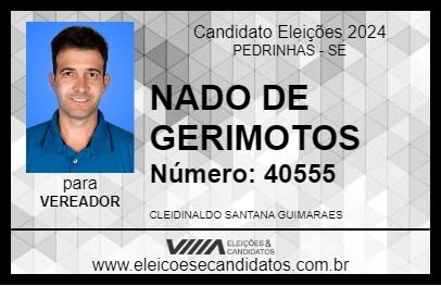 Candidato NADO DE GERIMOTOS 2024 - PEDRINHAS - Eleições