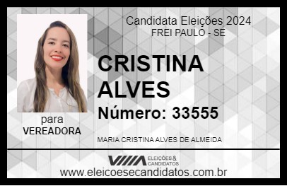 Candidato CRISTINA ALVES 2024 - FREI PAULO - Eleições