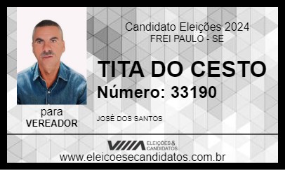 Candidato TITA DO CESTO 2024 - FREI PAULO - Eleições