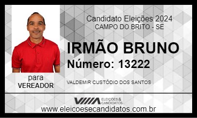 Candidato IRMÃO BRUNO 2024 - CAMPO DO BRITO - Eleições