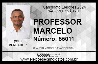 Candidato PROFESSOR MARCELO 2024 - SÃO CRISTÓVÃO - Eleições