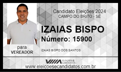 Candidato IZAIAS BISPO 2024 - CAMPO DO BRITO - Eleições