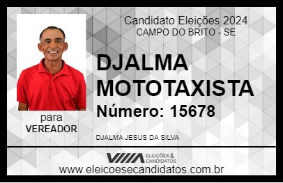 Candidato DJALMA MOTOTAXISTA 2024 - CAMPO DO BRITO - Eleições