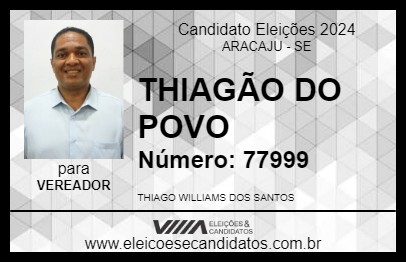 Candidato THIAGÃO DO POVO 2024 - ARACAJU - Eleições