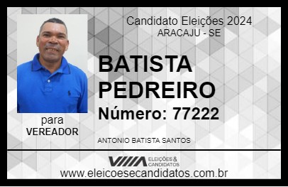 Candidato BATISTA PEDREIRO 2024 - ARACAJU - Eleições