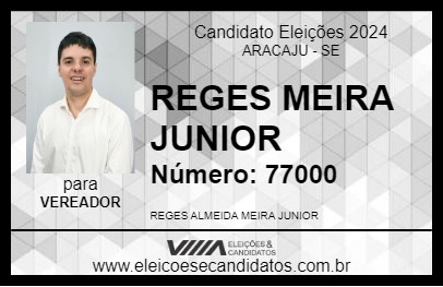 Candidato REGES MEIRA JUNIOR 2024 - ARACAJU - Eleições