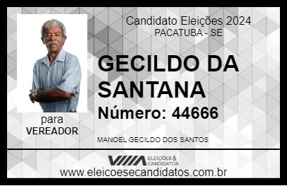 Candidato GECILDO DA SANTANA 2024 - PACATUBA - Eleições