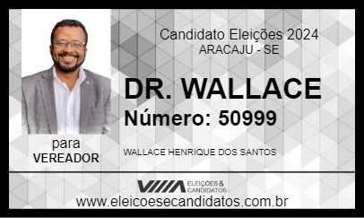 Candidato DR. WALLACE 2024 - ARACAJU - Eleições