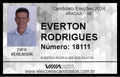 Candidato EVERTON RODRIGUES 2024 - ARACAJU - Eleições